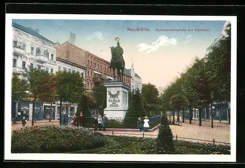 AK Berlin-Neukölln, Hohenzollernplatz mit Denkmal