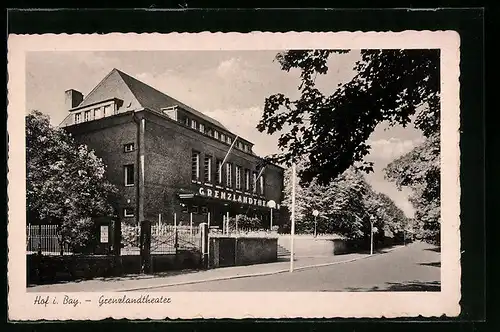 AK Hof i. B., Grenzlandtheater