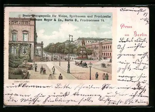 Lithographie Berlin, Unter den Linden, Reklame Hermann Meyer & Co., Spirituosen u. Fruchtsäfte, Fruchtstrasse 74