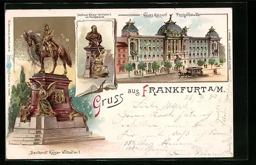 Lithographie Frankfurt a. M., Neues Kaiserliches Postgebäude, Denkmal Kaiser Wilhelm I.