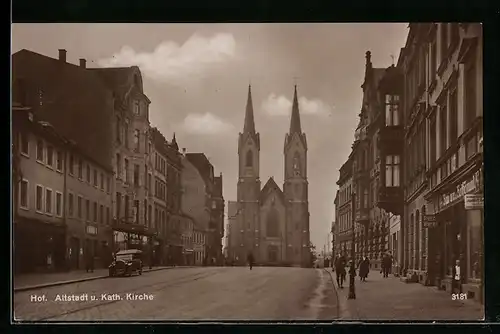 AK Hof / Saale, Altstadt und katholische Kirche