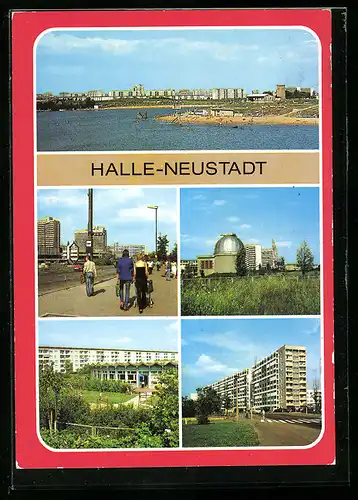 AK Halle-Neustadt, Freibad Angersdorfer Teiche, Sternwarte der Station Junger Techniker, an der Magistrale