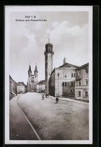 AK Hof i. B., Rathaus und Michaeliskirche