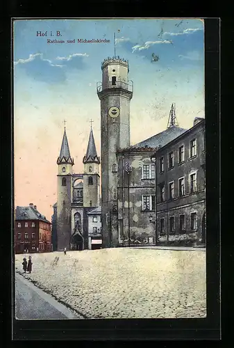 AK Hof i. B., Rathaus und Michaeliskirche