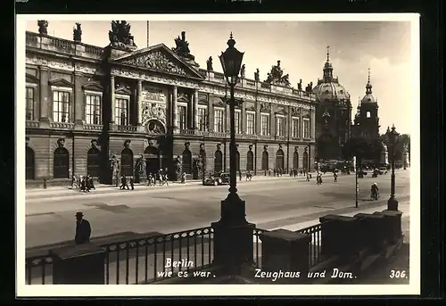 AK Berlin, Unter den Linden, Zeughaus und Dom