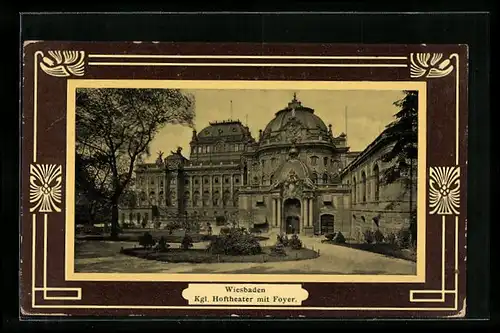 AK Wiesbaden, Kgl. Hoftheater mit Foyer