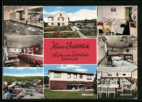 AK Schönbach im Westerwald, Haus Waldblick, im Schwimmbad, Bauernstube, auf der Terrasse