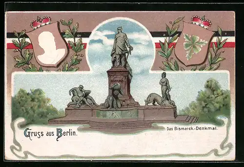 Lithographie Berlin, Das Bismarck-Denkmal, Portrait und Wappen, Eichen- und Lorbeer-Laub