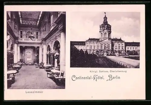 AK Berlin, Continental-Hotel, Lesezimmer, Neustädtische Kirchstrasse, Kgl. Schloss Charlottenburg