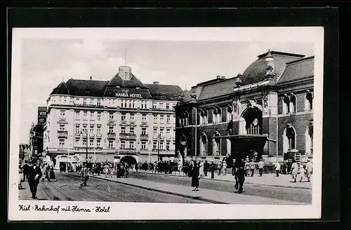 AK Kiel, Bahnhof mit Hansa-Hotel