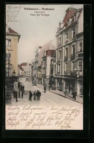 AK Mülhausen-Mulhouse, Gänseplatz-Place des Victoires