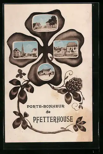 AK Pfetterhouse, Vier Ansichten aus dem Ort in einem Kleeblatt
