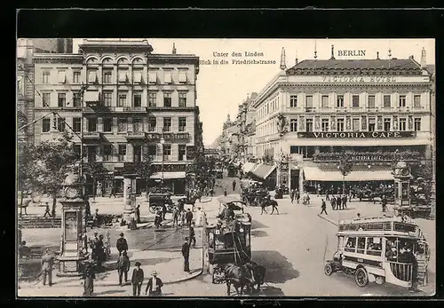 AK Berlin, Unter den Linden, Blick in die Friedrichstrasse, Victoria Café