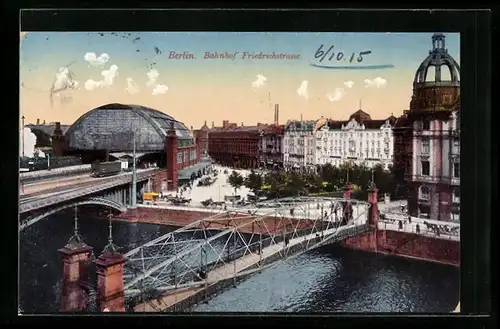 AK Berlin, Brücke am Bahnhof Friedrichstrasse