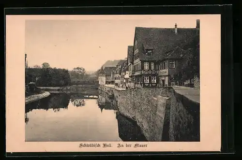 AK Schwäbisch Hall, an der Mauer