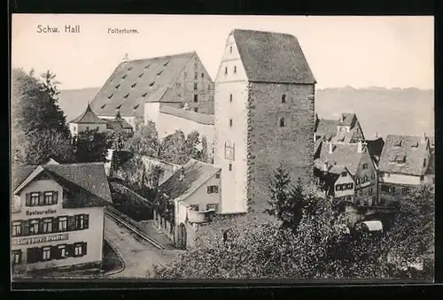 AK Schwäbisch Hall, am Folterturm