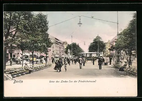 AK Berlin, Unter den Linden (an der Friedrichstrasse)