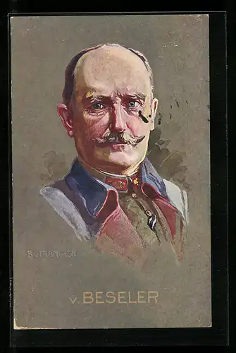 AK General von Beseler, Heerführer im europäischen Krieg 1914-15