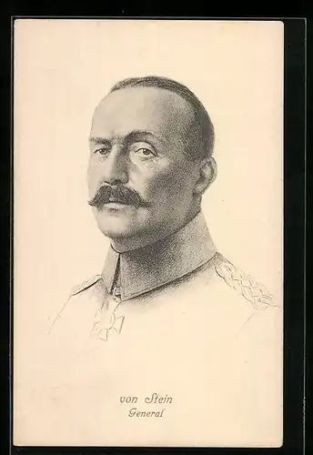 Künstler-AK Heerführer General von Stein in Uniform mit Eisernem Kreuz