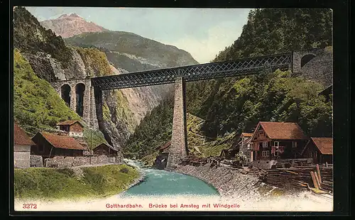 AK Amsteg, Brücke mit Windgelle