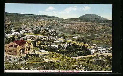 AK Nazareth, Nazareth with the View of Mount Tabor