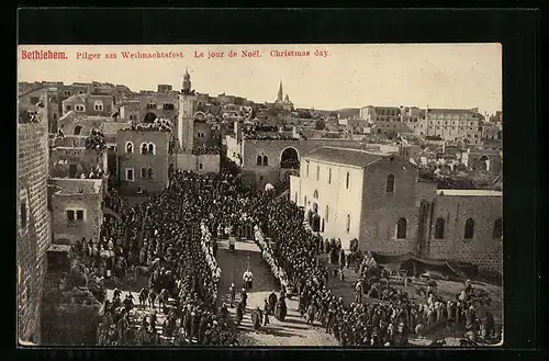 AK Bethlehem, Pilger am Weihnachtsfest