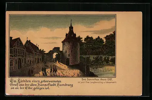 Lithographie Alt-Hamburg, Dammthor anno 1587, jetzt Ecke Jungfernstieg und Gänsemarkt