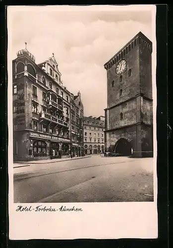 AK München, Strassenblick am Hotel Torbräu