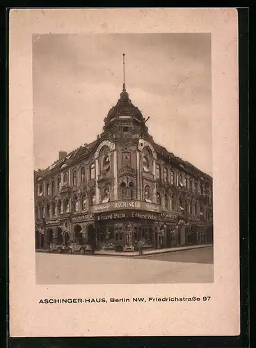 AK Berlin, Aschinger-Haus, Friedrichstr. 97