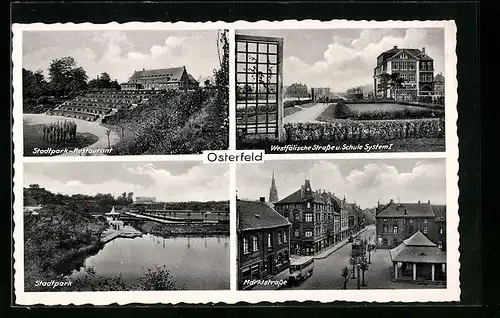 AK Osterfeld, Stadtpark-Restaurant, Marktstrasse, Schule System I u. Westfälische Strasse