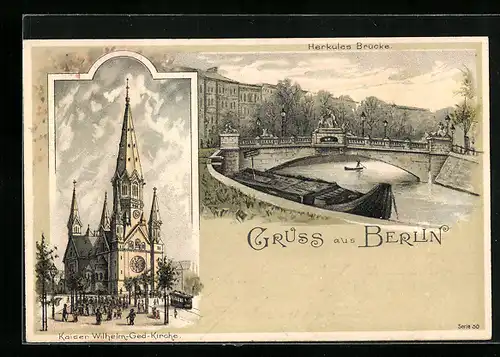 Lithographie Berlin, Herkules-Brücke, Kaiser Wilhelm Gedächtnis-Kirche