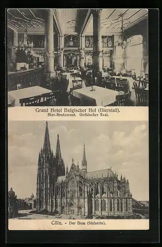 AK Köln, Südseite vom Dom, Restaurant Grand Hotel Belgischer Hof