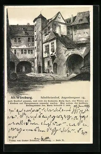 AK Alt-Würzburg, Schultheisenhof, Augustinergasse 15
