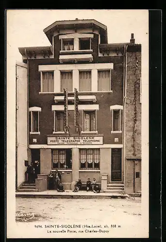 AK Sainte-Sigolène, La Nouvelle Poste, Rue Charles-Dupuy