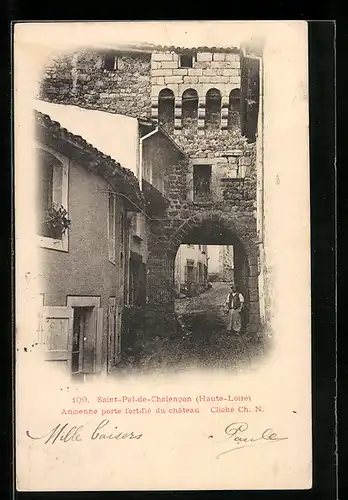 AK Saint-Pal-de-Chalencon, Ancienne porte fortifié du chateau