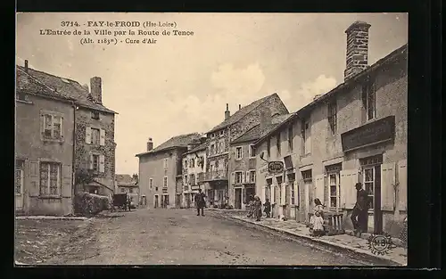 AK Fay-le-Froid, L`Entrée de la Ville par la Route de Tence