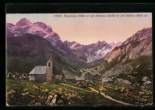 AK Meglisalp, Ortsansicht mit Altmann und Säntis