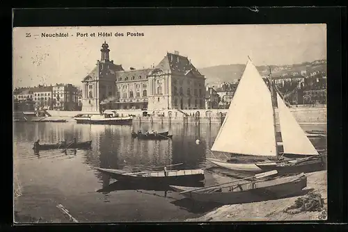 AK Neuchâtel, Port et Hotel des Postes, Dampfer Hallwyl liegt vor dem Hotel im Hafen