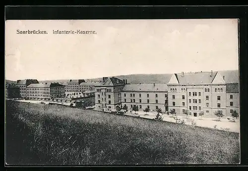 AK Saarbrücken, Blick auf die Infanterie Kaserne