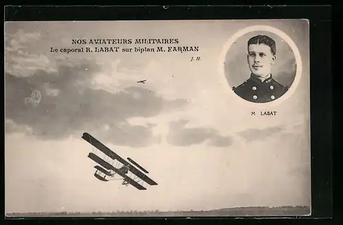 AK Nos Aviateurs Militaires, Le caporal R. Labat sur biplan M. Farman, Flugzeug