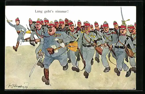 Künstler-AK Fritz Schönpflug: Lang geht`s nimmer!, Soldaten in Uniform