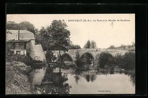 AK Airvault, Le Pont et le Moulin de Soulievre
