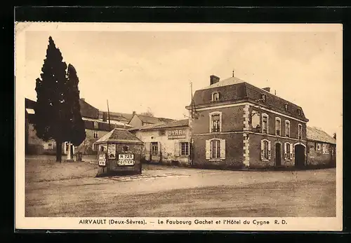 AK Airvault, La Faubourg Gachet et l`Hotel du Cygne