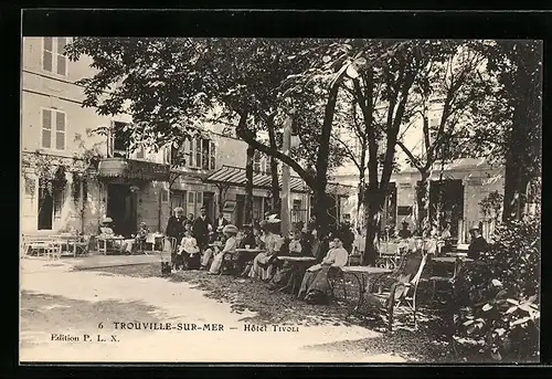 AK Trouville-sur-Mer, Hotel Tivoli