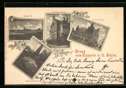 AK Kappeln a. d. Schlei, Justizgebäude, K. Post-Amt, Kaiserdenkmal