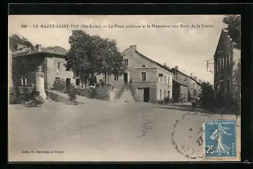 AK Le Mazet-Saint-Voy, La Place publique et le Monument aux Morts de la Guerre