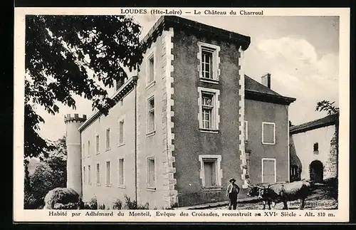 AK Loudes, Le Château du Charroul