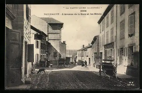 AK Paulhaguet, L`Avenue de la Gare et les Hôtels