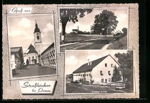 AK Strasskirchen bei Passau, Gasthof Koller, Strassenpartie mit Kirche