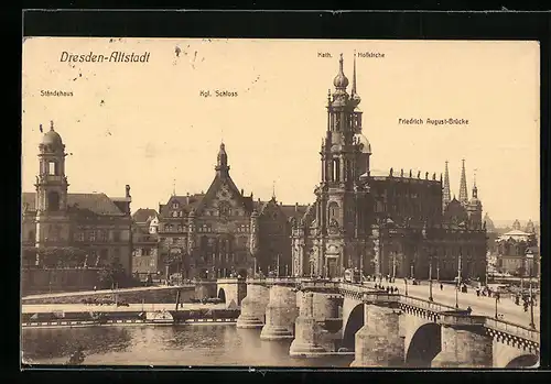 AK Dresden-Altstadt, Katholische Hofkirche, Königliches Schloss, Ständehaus und Friedrich August-Brücke